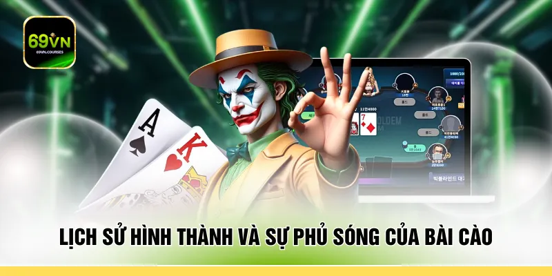 Lịch sử hình thành và sự phủ sóng của bài cào