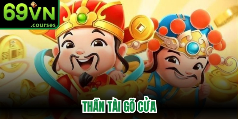 Thần Tài Gõ Cửa